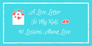 Love Lessons for Kids Today